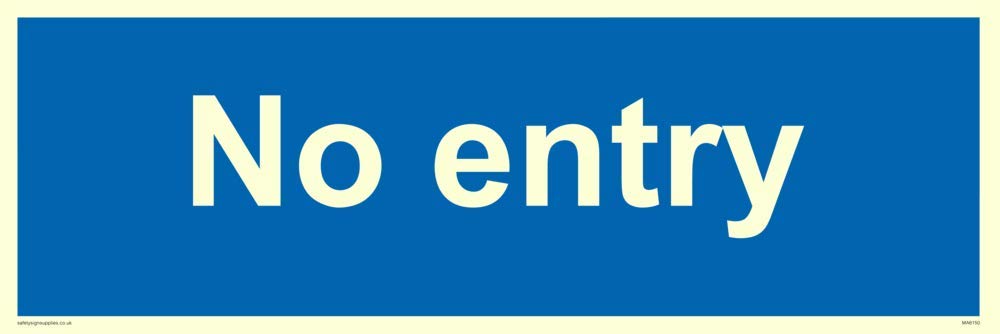 NO ENTRY