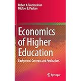 Economics of Higher Education: Background, Concepts, and Applications