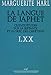 La Langue de Japhet : Quinze étude sur la Septante et le grec des chrétiens by 