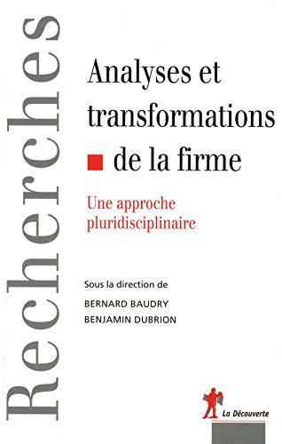 Analyses et transformations de la firme