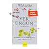 Verjüngung ist möglich: Wissenschaftlich erforscht – was wirklich hilft (GU Einzeltitel Gesundheit/Alternativheilkunde) Gebundene Ausgabe – 3. August 2021