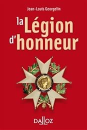 La  Légion d'honneur