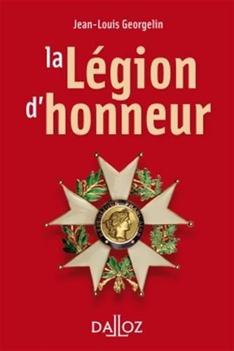 La  Légion d'honneur
