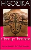 Charly-Charlotte: Les ruminations d'un vieux taureau (French Edition) by