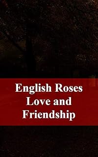 Livro English Roses Love and Friendship