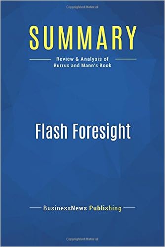 Summary Flash Foresight Review And Analysis Of Burrus And - 