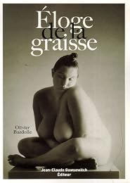 Éloge de la graisse