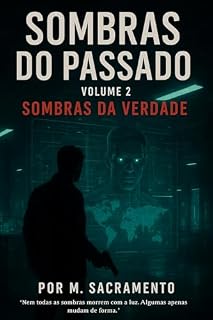 Livro Sombras do Passado: Sombras da Verdade