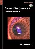 Digital Electronics: A Practical Approach