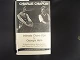 Charlie Chaplin: Intimate Close-Ups (Filmmakers Series) by 