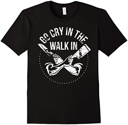 Men's Funny-Chef,Go-Cry In The-Walk-In,Gift,Tee,T-Shirt 3XL Black