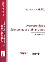 Cyberstratégies économiques et financières