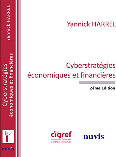 Cyberstratégies économiques et financières