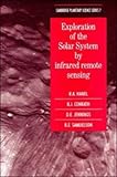 Exploration of the Solar System by Infrared Remote Sensing, Hanel, R. A. and Conrath, B. J., 0521326990