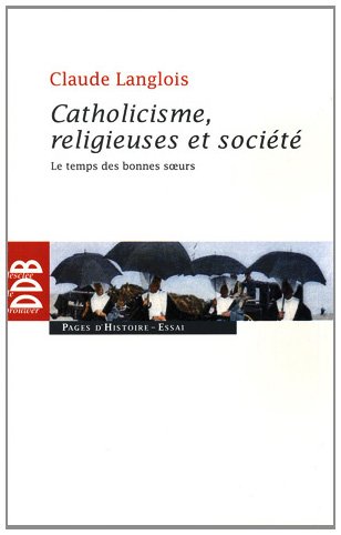 Catholicisme, religieuses et société