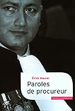 Paroles de procureur (Témoins) (French Edition) by 