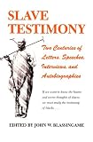 Front cover for the book Slave Testimony by John W. Blassingame