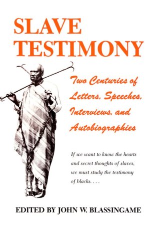 Slave Testimony