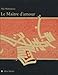 Le maître d'amour (French Edition) by
