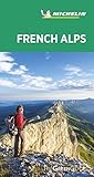 Michelin Green Guide French Alps (Green Guide/Michelin) by Michelin