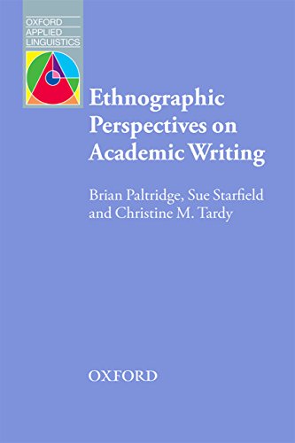 Ethnographic Perspectives on Academic Writing (Oxford Applied Linguistics)