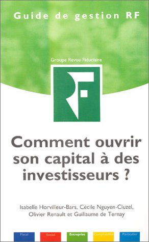 Comment ouvrir son capital à des investisseurs ?