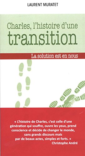 Charles, l'histoire d'une transition