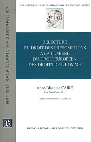 Relecture du droit des présomptions à la lumière du droit européen des droits de l'homme