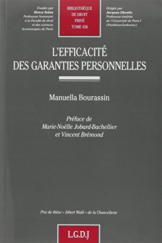 L' efficacité des garanties personnelles