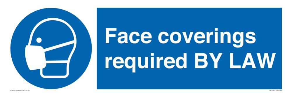 Face coverings required BY LAW Sign - 600x200mm - L62