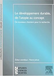 Le  développement durable, de l'utopie au concept