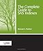 The Complete Guide to SAS Indexes by Michael A. Raithel
