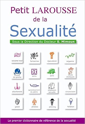 Petit Larousse De La Sexualite French Edition Sylvain Mimoun Larousse 9782035822918 Amazon Com Books