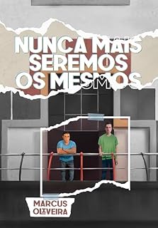 Livro Nunca Mais Seremos os Mesmos