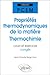 Les propriétés thermodynamiques de la matière, thermochimie : cours et exercices corrigés by