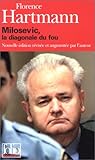 Milosevic (Folio Documents) (English and French Edition) by 