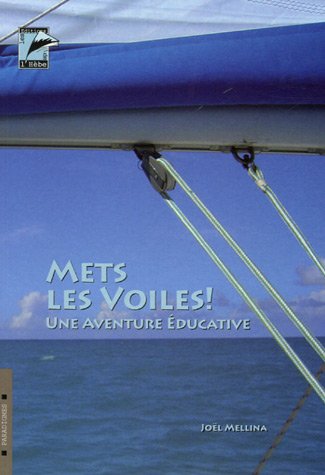 Mets les voiles !