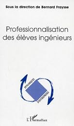 Professionnalisation des élèves ingénieurs