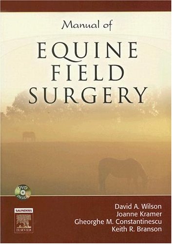 Manual of Equine Field Surgery, 1e