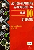 Image de Action Planning Workbook for Year 10 Students (Careers basics)