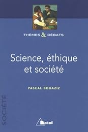 Science, éthique et société
