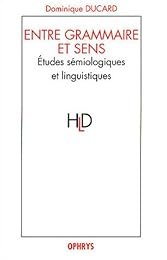 Entre grammaire et sens