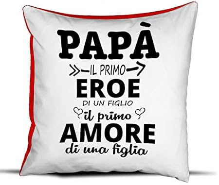 Quickgadget Idea Arredo Casa Regalo Cuscino Festa Del Papa Compleanno Papa Il Primo Eroe Di Un Figlio Il Primo Amore Di Una Figlia Amazon It Casa E Cucina