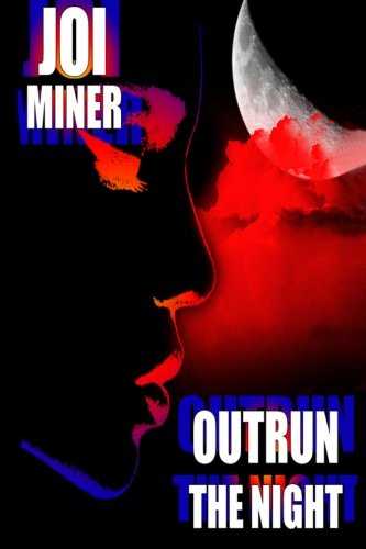 Outrun The Night