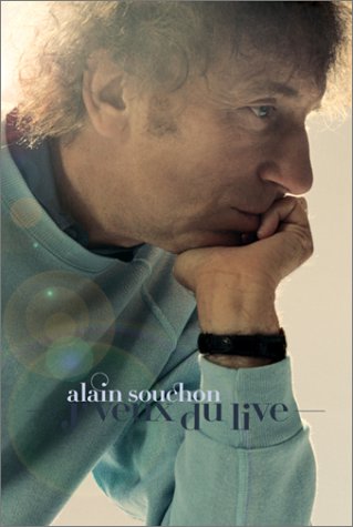 Souchon, Alain - J'veux Du Live