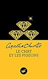 Le Chat Et Les Pigeons (French Edition) by