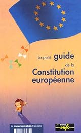 Le  petit guide de la Constitution européenne