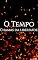 Livro O Tempo - Chamas da Liberdade - Livro 1