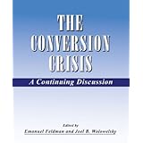 The Conversion Crisis