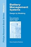 Image de Battery Management Systems: Design by Modelling (Philips Research Book Series)